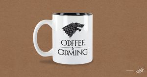 House Stark - coffee is coming - limitEd